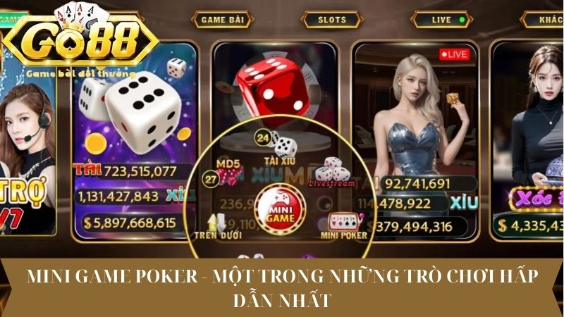 Mini game Poker - Một trong những trò chơi hấp dẫn nhất